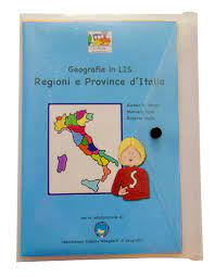 Geografia in LIS. Regioni e Province d’Italia