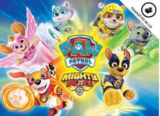 Paw Patrol – Mighty Pups in LIS